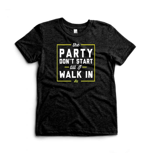 Party Don't Start Til I Walk In Kids Tee - Yellow - Ledger Nash Co