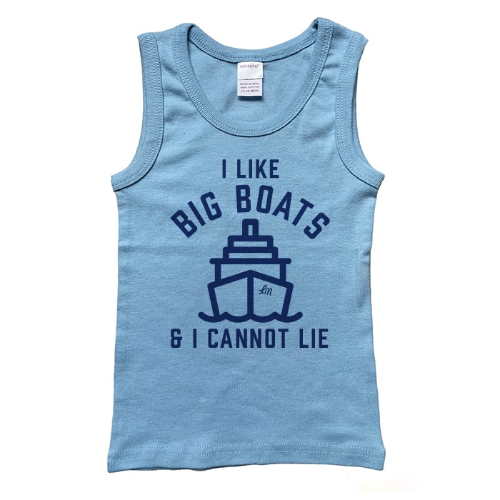 I Like Big Boats & I Cannot Lie Kids Tank Top - Ledger Nash Co