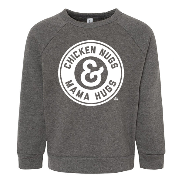 Chicken Nugs & Mama Hugs Kids Crewneck Sweatshirt - Grey - Ledger Nash Co