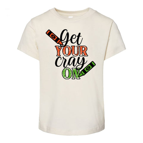 Get Your Cray On Kids School Tee - Ledger Nash Co
