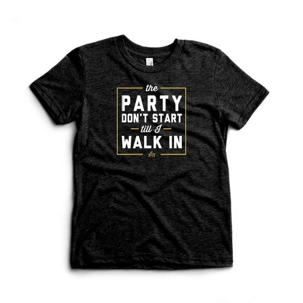 Party Don't Start Til I Walk In Kids Tee - Gold - Ledger Nash Co