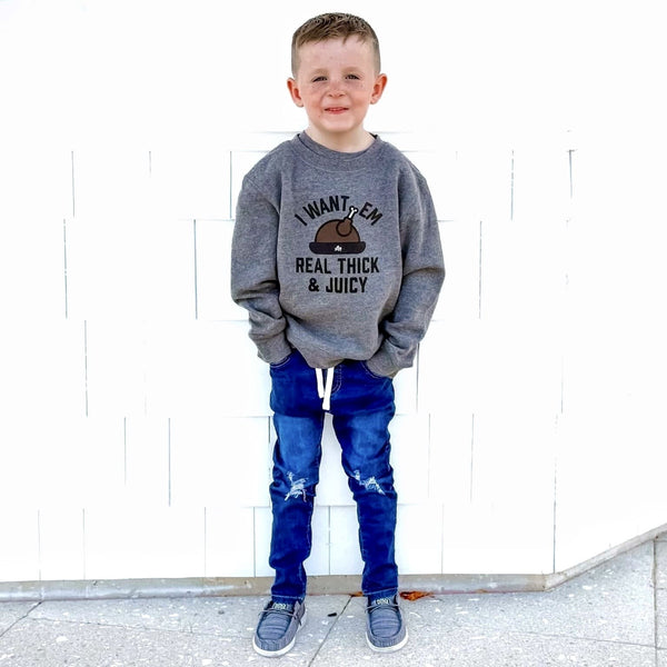 I want em real thick & juicy kids crewneck sweatshirt - Model 1 - Ledger Nash Co