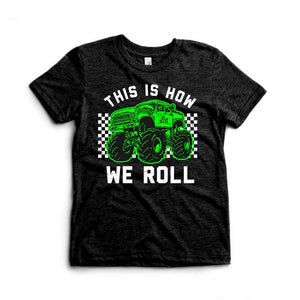 This is how we roll kids monster truck tee - Ledger Nash Co