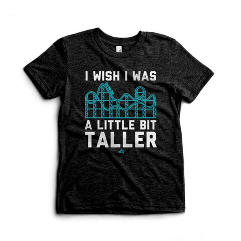 I Wish I Was A Little Bit Taller Kids Tee - Ledger Nash Co