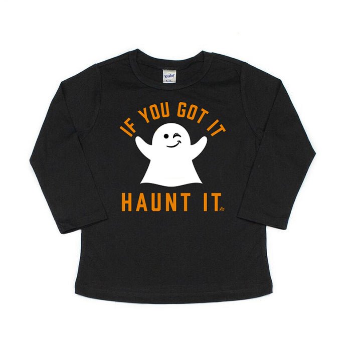 If You Got It Haunt It Long Sleeve Tee - Halloween Tees - Ledger Nash Co. 