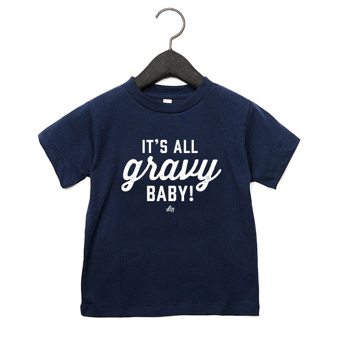 Its All Gravy Baby Tee - Ledger Nash Co