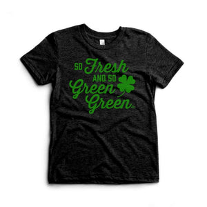 So Fresh And So Green Green Kids Tee - Ledger Nash Co