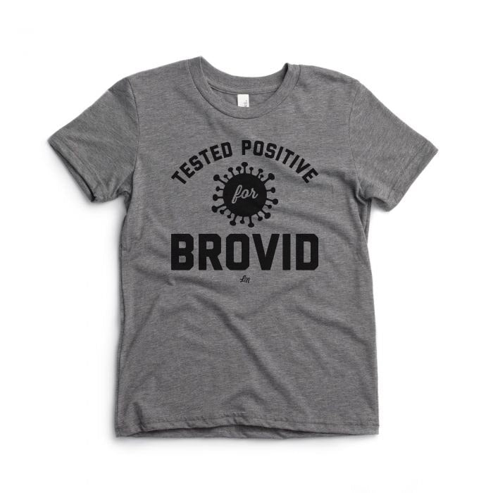 Tested Positive for Brovid Graphic Tee - Grey - Ledger Nash Co.