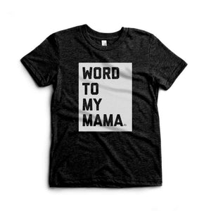 Word To My Mama Graphic Tee - Black Triblend - Ledger Nash Co.