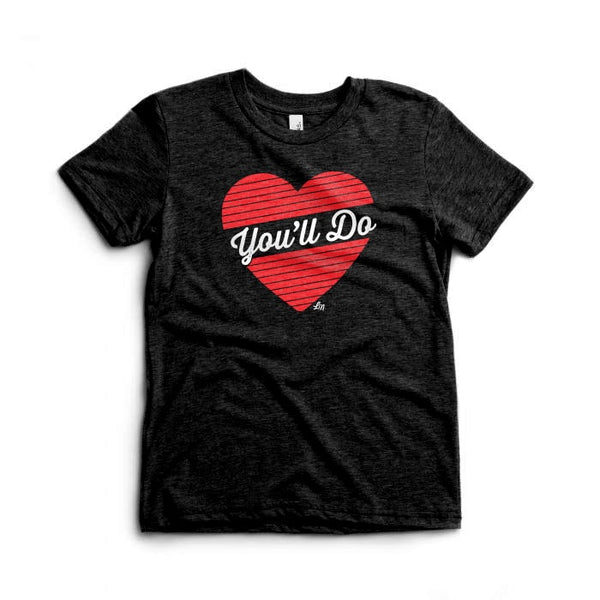 You'll Do Graphic Tee for Kids - Black with Red Heart